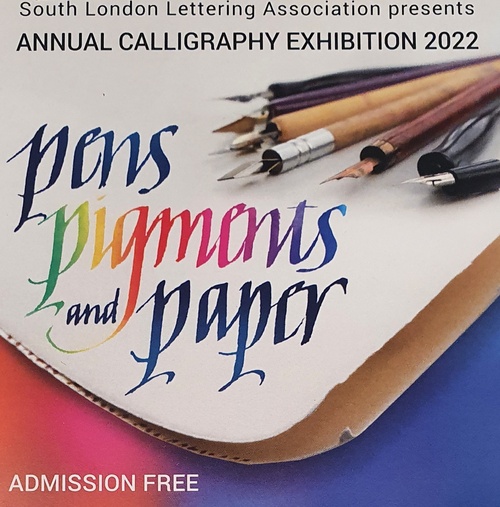 Pens Pigments and Paper - a Calligraphy Exhibition 