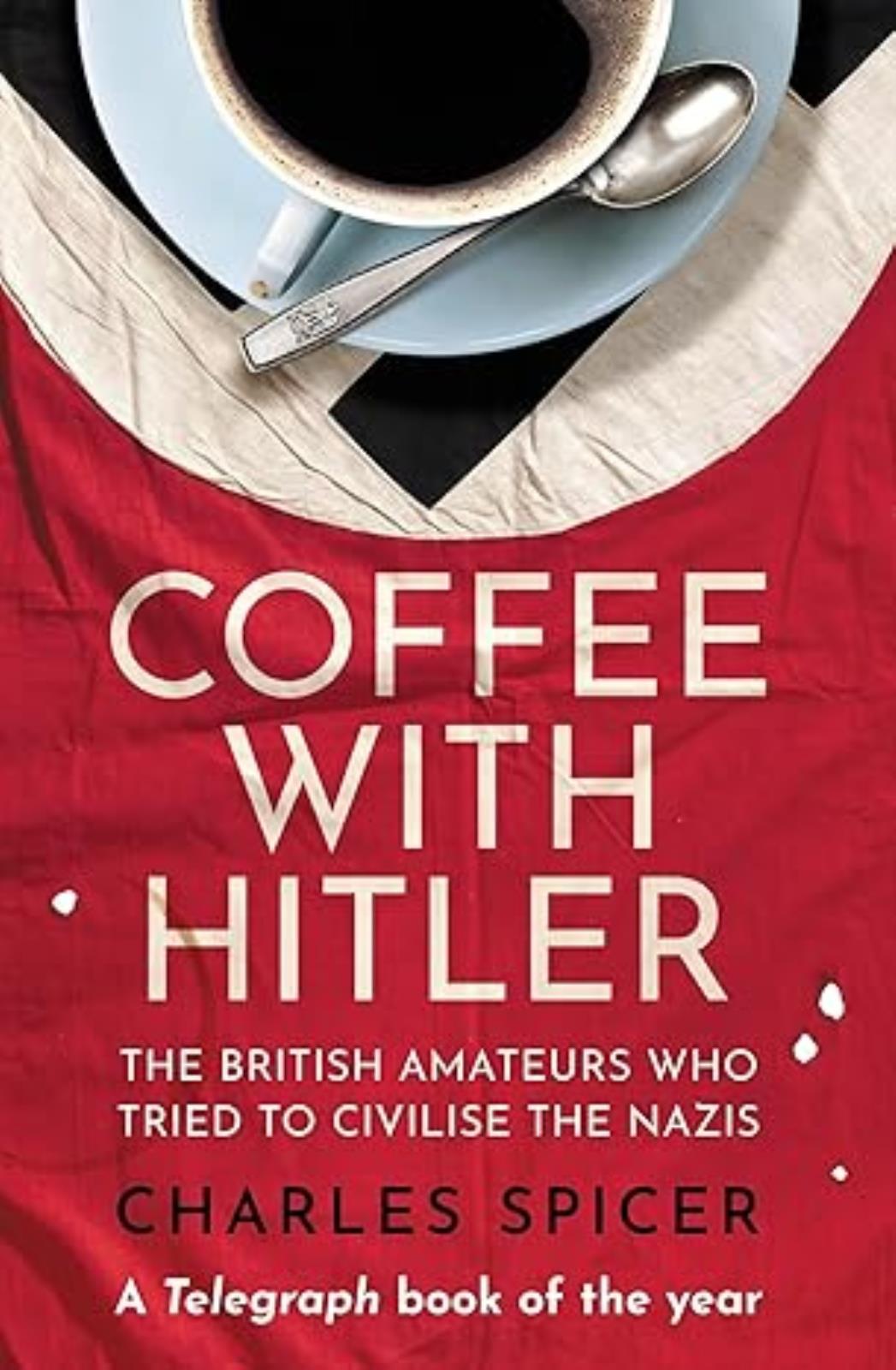 Coffee with Hitler Book Cover 